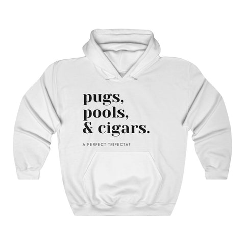 Pugs, Pools & Cigars. A Perfect Trifecta!! Unisex Heavy Blend™ Hooded Sweatshirt