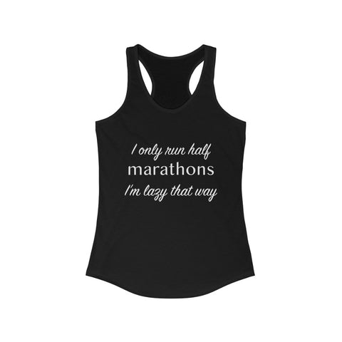 Lazy Marathoner