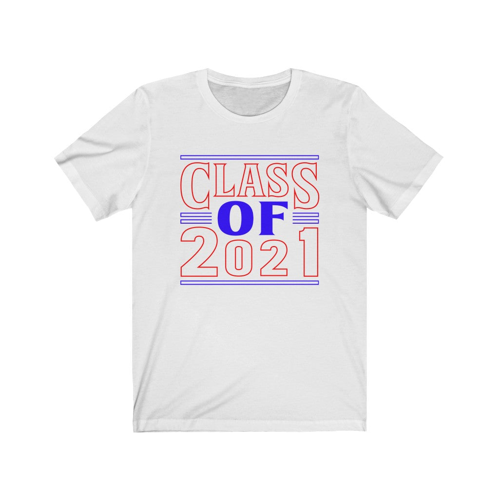 Senior Class of 2021 Shirt - Stranger Senior Year - High School College Senior Graduation Gift - Keepsake Tee - Senior Gifts Unisex Jersey Short Sleeve Tee