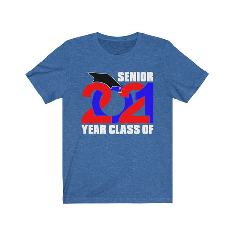 Seniors Class of 2021 Gift, Class of 2021 Shirt, Graduation Gift Ideas, 2021, High School, T-Shirt Unisex Jersey Short Sleeve Tee